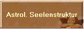 Astrol. Seelenstruktur