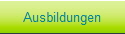 Ausbildungen
