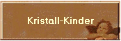 Kristall-Kinder