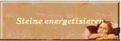 Steine energetisieren